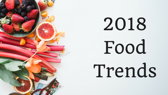 2018 Food Trends Thomas Tedrow.png